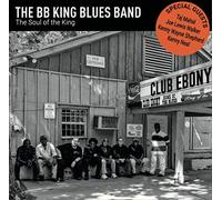 The B.B. King Blues Band - The Soul Of The King
