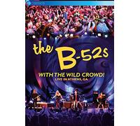 The B52's - With The Wild Crown [DVD]