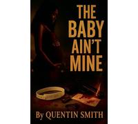 The Baby Ain't MIne