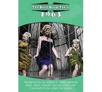 The Baby Boom Years: 1963 [USA] [DVD]