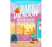 The Baby Dragon Bookshop: THE cozy bookish fantasy romance you NEED in 2026: Book 3 (The Baby Dragon series)