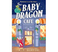 The Baby Dragon Cafe: the bestselling charming NEW cozy romance fantasy for 2025 you need!: Book 1 (The Baby Dragon series)