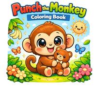 The Baby Monkey Punch Coloring Book for Kids: Cute Punch Monkey Coloring Book for Toddlers | Baby Monkey Coloring Book | Easy & Fun Animal Coloring Pages for Kids Ages 3-8