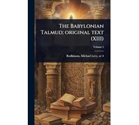 The Babylonian Talmud; original text (XIII)