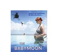 The Babymoon [USA] [Blu-ray]