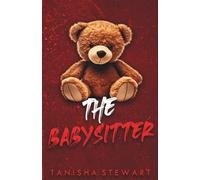 The Babysitter: A Psychological Thriller (The Red Series)