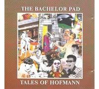 The Bachelor Pad - Tales of Hofmann