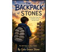 The Backpack of Stones