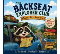 The Backseat Explorer Club: Scout’s First Road Trip