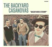 The Backyard Casanovas - Backyard Stomp (Lim.Ed.) [Vinilo]