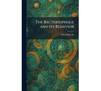 The Bacteriophage and Its Behavior