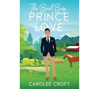 The Bad Boy Prince in Love: 1