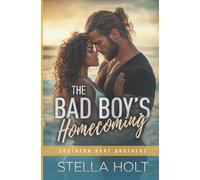 The Bad Boy's Homecoming (The Southern Hart Brothers)
