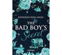 The bad boy's secret. Ediz. italiana (Vol. 3) (Midnight)