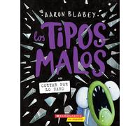 The Bad Guys in Cut to the Chase (Los Tipos Malos/ the Bad Guys (Spanish), 13)