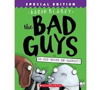 The Bad Guys in Do-You-Think-He-Saurus?! [Idioma Inglés]