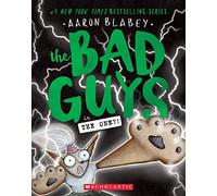 The Bad Guys in the One?! (the Bad Guys #12): Volume 12