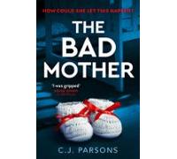 The Bad Mother (ebook)