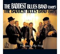 The Baddest Blues Band (Ever!) - Driving in the Rain