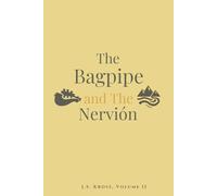 The Bagpipe and The Nervión: 2 (The Bagpipe Chronicles)