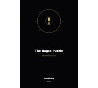 The Bagua Puzzle: A Taoist Detective Novel (The Taoist Detective Chronicles)