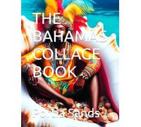 THE BAHAMAS COLLAGE BOOK (Collage cut out books)