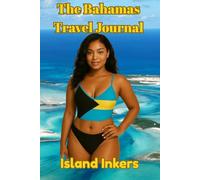 The Bahamas Travel Journal