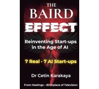 The Baird Effect: Reinventing Start-ups in the Age of AI