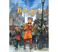 Olivier Legrand y J. B. Dijan – The Baker Street Four – Vol. 1 – Ilustraciones: David Etien