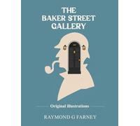 The Baker Street Gallery ("The Baker Street" BOOKS)