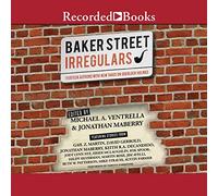 The Baker Street Irregulars: Trece autores con nuevas versiones de Sherlock Holmes
