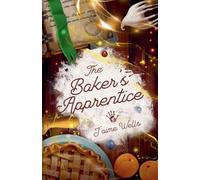 The Baker's Apprentice