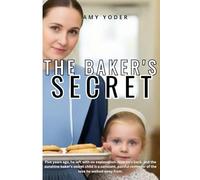 The Baker's Secret (The King Homestead series)