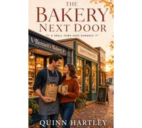 The Bakery Next Door: A Small-Town Hope Romance