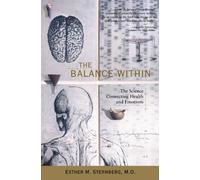 The Balance within: The Science Connecting Health and Emotions