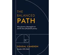 The Balanced Path: Misery Factories, Meaningful Exits and the Chaos of the Founder Journey