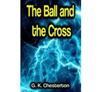 The Ball And The Cross (ebook)