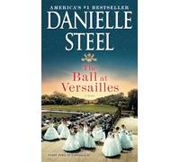 The Ball at Versailles: A Novel