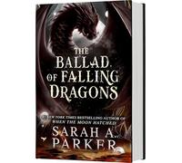 The Ballad of Falling Dragons (Standard Edition): A Novel: 2 (The Moonfall Series, 2)