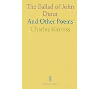 The Ballad of John Dunn: And Other Poems