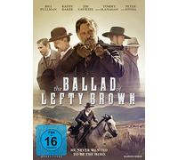 The Ballad of Lefty Brown - He never wanted to be a hero [Alemania] [DVD]
