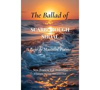 The Ballad of Scarborough Shoal: Bajo de Masinloc Poems