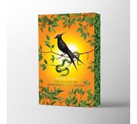 The Ballad of Songbirds and Snakes: the Deluxe edition (a stunningly designed - with patterned edge! - edition of the global bestseller) (The Hunger Games)