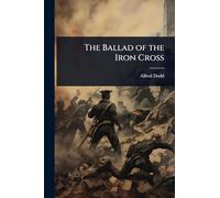 The Ballad of the Iron Cross