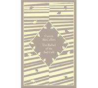 The Ballad of the Sad Café (Little Clothbound Classics) | Carson Mccullers
