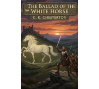 The Ballad of the White Horse