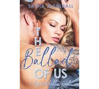 The Ballad of Us: A Second Chance, Rock Star, Small Town Romance (Dogwood Hollow Series)