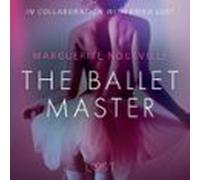 The Ballet Master - Erotic Short Story (audiolibro)