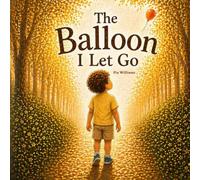 The Balloon I Let Go