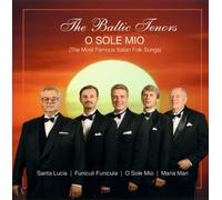 The Baltic Tenors - O Sole Mio
